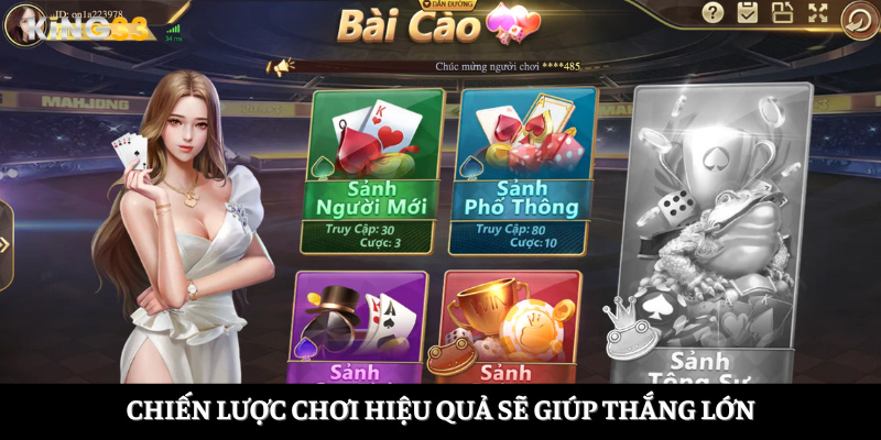 Chiến lược chơi hiệu quả sẽ giúp thắng lớn